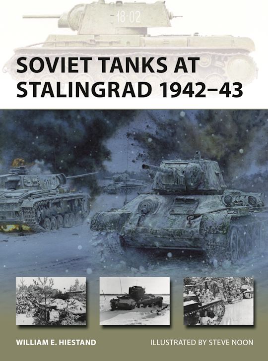 Soviet Tanks at Stalingrad 1942-43 Book Gardners