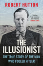 The Illusionist : The True Story of the Man Who Fooled Hitler Book [variant_option4]