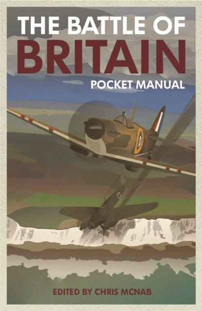 The Battle of Britain Pocket Manual 1940