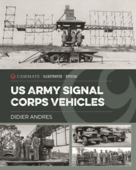 US Army Signal Corps Vehicles 1941-45 (check) Book [variant_option4]