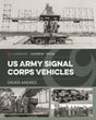US Army Signal Corps Vehicles 1941-45 (check) Book [variant_option4]