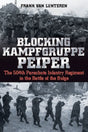 Blocking Kampfgruppe Pieper : The 504th Parachute Infantry Regiment in the Battle of the Bulge Book [variant_option4]