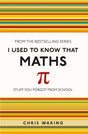 I Used to Know That: Maths Book [variant_option4]