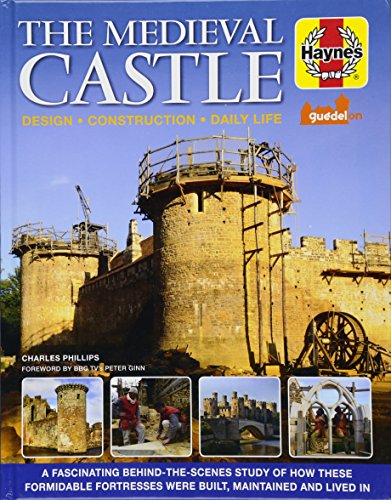 The Medieval Castle Haynes Manual