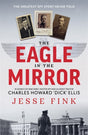 The Eagle In The Mirror Book 66 Books