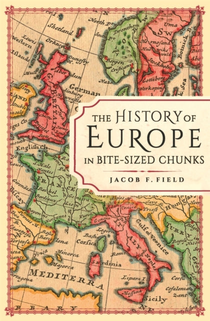 History of Europe in Bite-Sized Chunks Book [variant_option4]