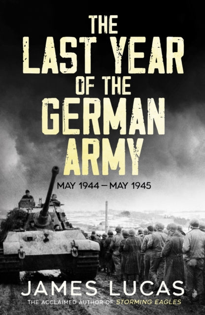 Last Year of the German Army Book Bestsellers Direct Ltd
