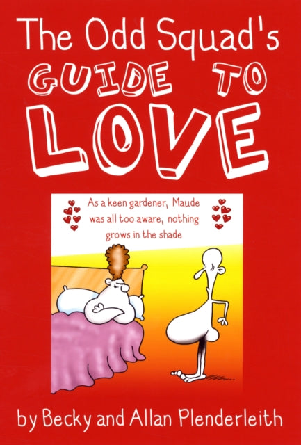 The Odd Squad's Guide to Love Book Boon Books