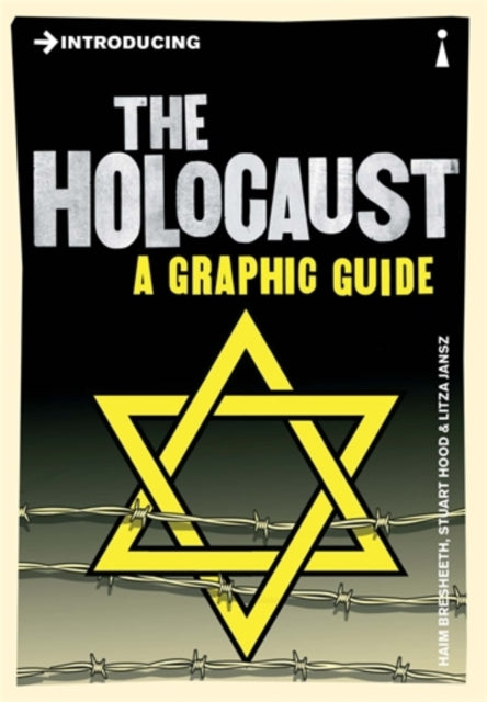 Introducing The Holocaust: A Graphic Guide