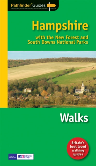 Pathfinder Hampshire : With the New Forest and South Downs National Parks.