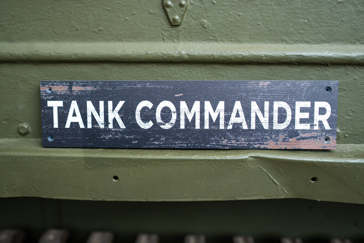Tank Commander Wood Wall Sign Wall Art The Original Metal Sign Co