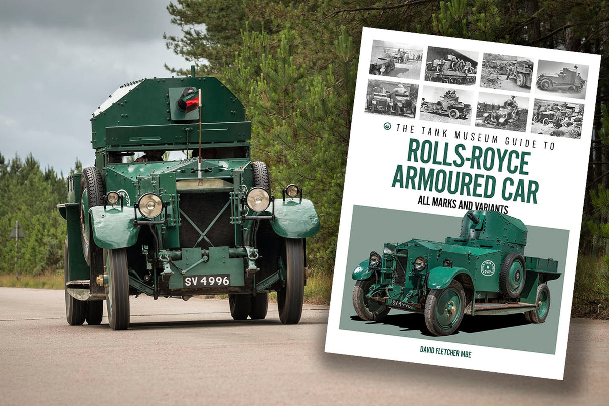 Pre-order: The Tank Museum Guide to Rolls-Royce Armoured Car Book [variant_option4]