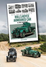 PRE-ORDER: The Tank Museum Guide to Rolls-Royce Armoured Car Book [variant_option4]