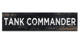 Tank Commander Wood Wall Sign Wall Art The Original Metal Sign Co