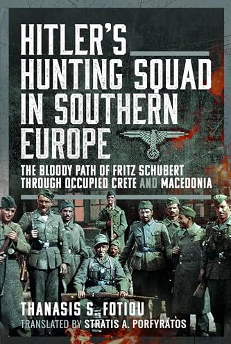 Hitler's Hunting Squad in Southern Europe Book Bestsellers Direct Ltd