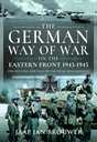 German Way of War on the Eastern Front, 1943-1945 Book Bestsellers Direct Ltd