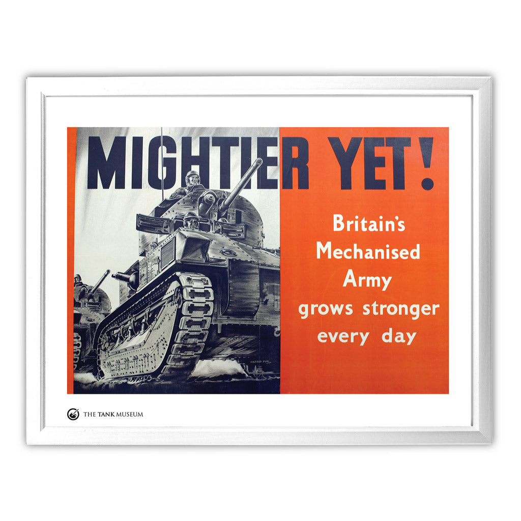 Art Print: Vintage Poster Mightier Yet! – The Tank Museum