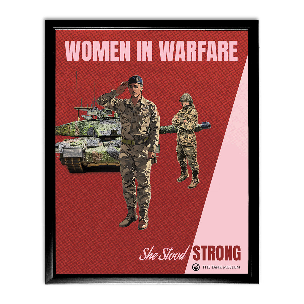 Art Print: Women in Warfare She Stood Strong Royal Armoured Corps (RAC)