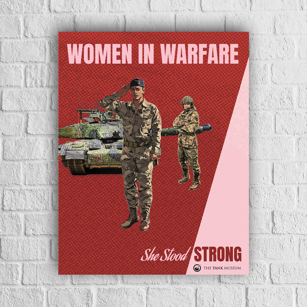 Art Print: Women in Warfare She Stood Strong Royal Armoured Corps (RAC)