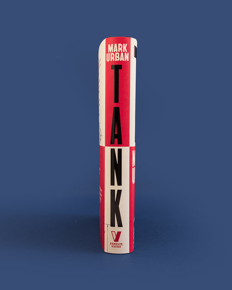 PRE-ORDER: Tank : The 10 War Machines That Changed the World and the Remarkable Men Behind Them Book [variant_option4]