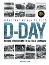 The Tank Museum Guide to D-Day