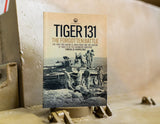 Tiger 131: The Forgotten Battle