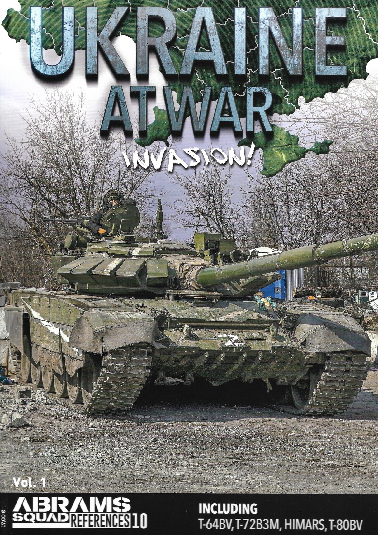 Ukraine At War: Invasion Vol 1
