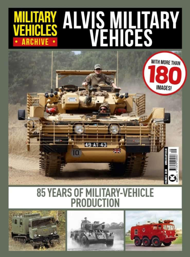 Military Vehicles Archive 9: Alvis Military Vehicles