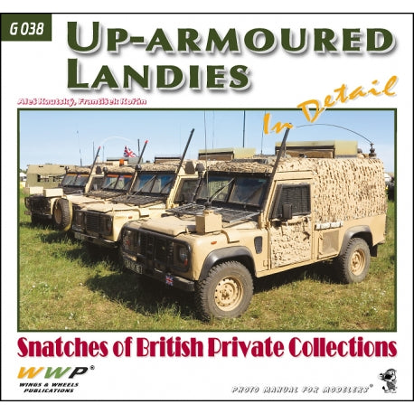 Green 38. Up-Armoured Landies in Detail