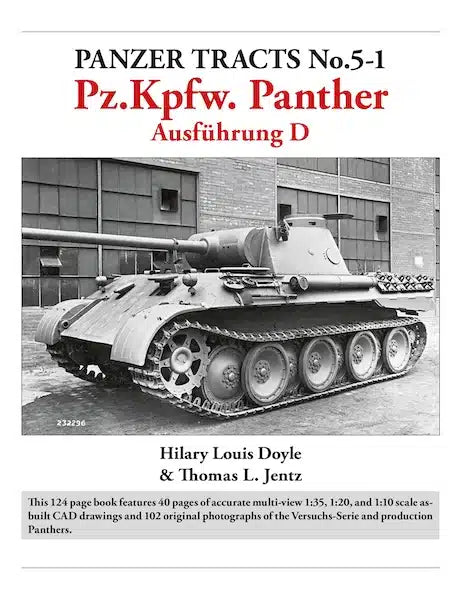 Panzer Tracts No.5-1: Pz.Kpfw. Panther Ausfuhrung D