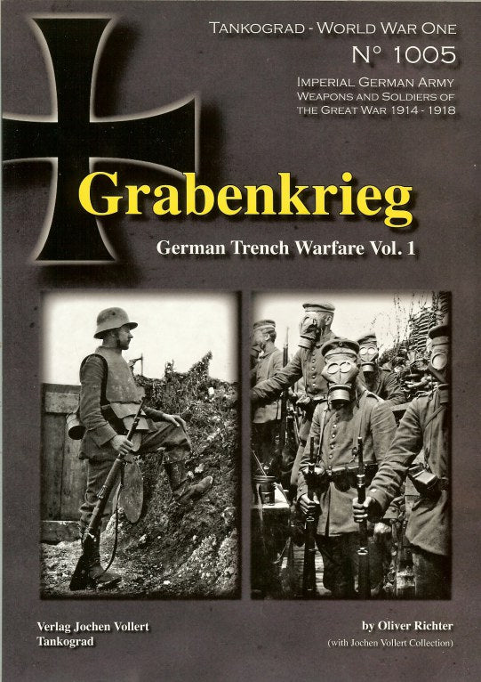 Tankograd 1005 - Grabenkrieg - German Trench Warfare - Vol.1
