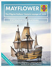 Load image into Gallery viewer, Mayflower Haynes Enthusiast Manual

