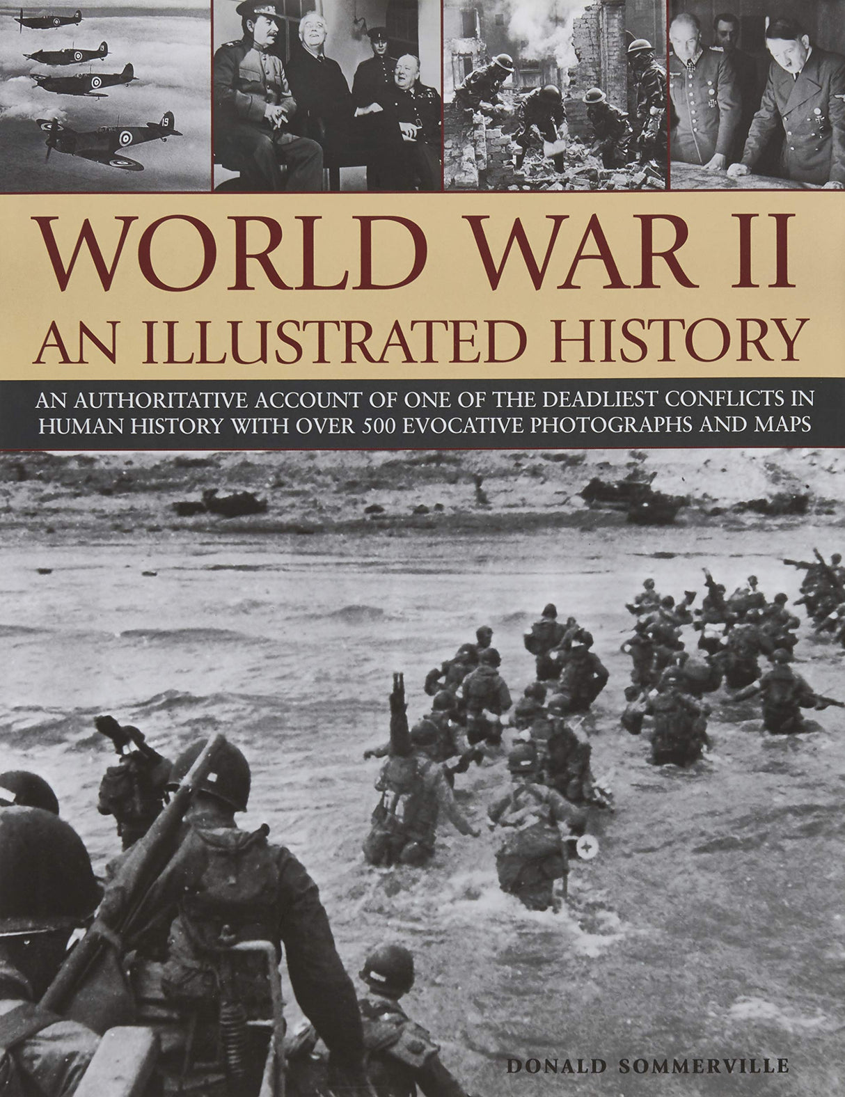 Anness: World War Two- An Illustrated History