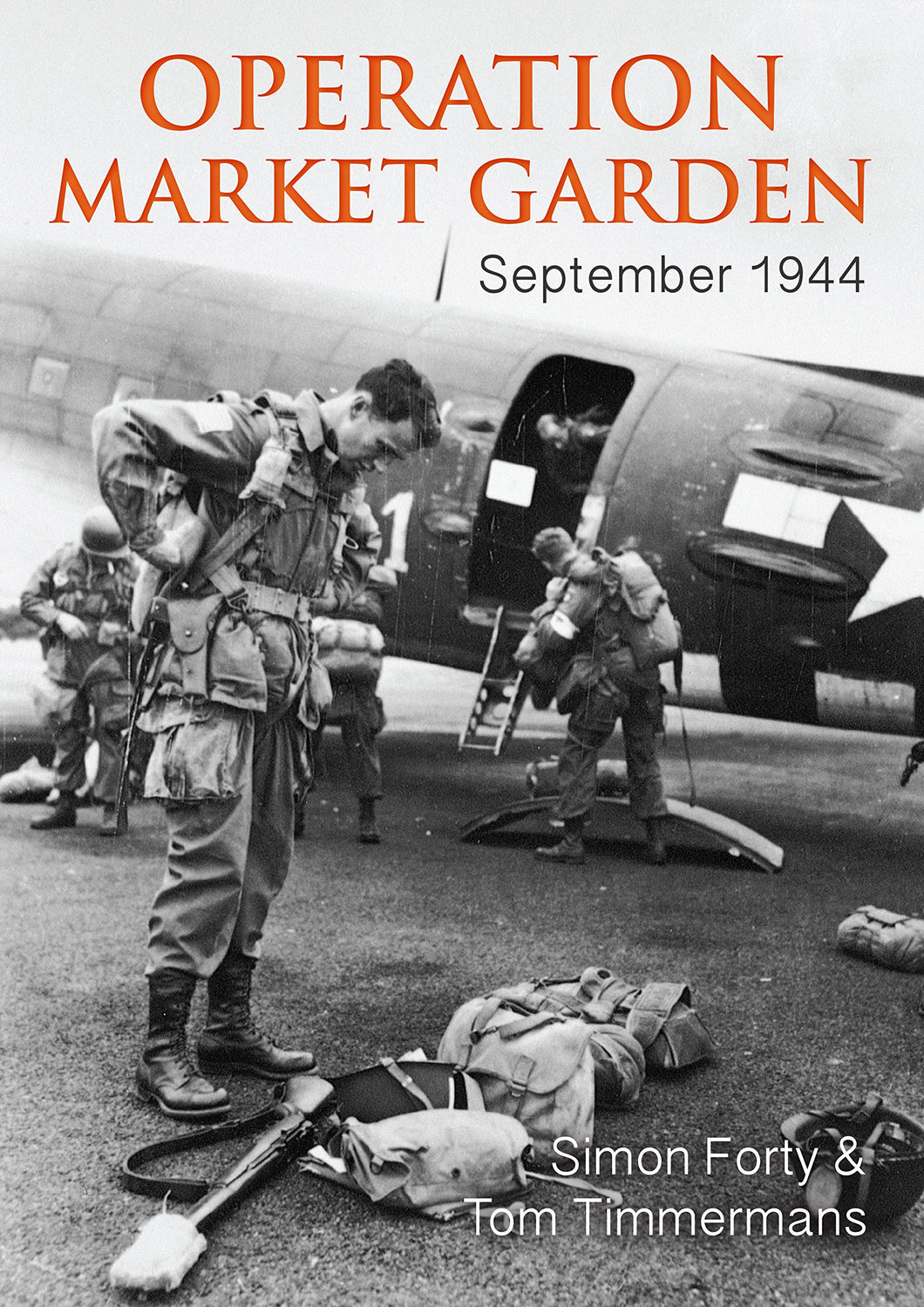 Operation Market Garden : September 1944