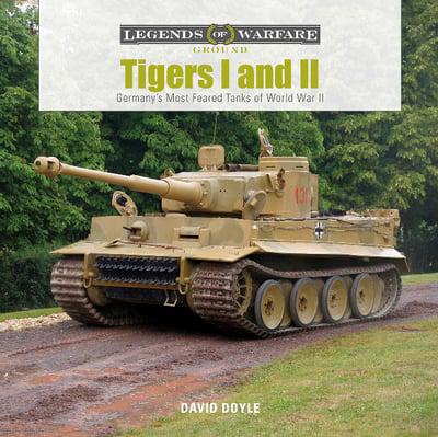 Tiger I And II: Germany's Most Feared Tanks of World War II