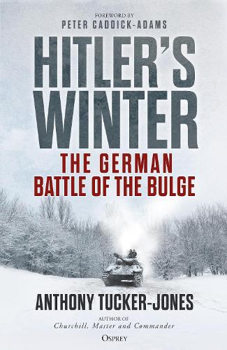 Hitlers Winter: The German Battle Of The Bulge