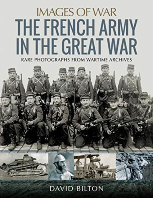 Images of War: French Army in the Great War