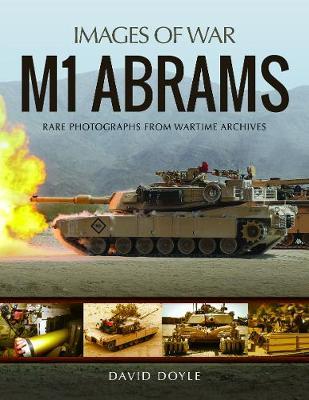 Images of War: M1 Abrams