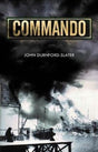 Commando : Memoirs of a Fighting Commando in World War Two Book [variant_option4]