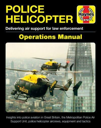Police Helicopter Haynes Operations Manual