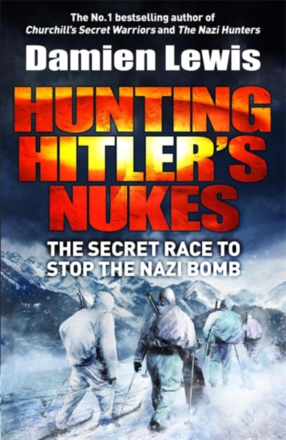 Hunting Hitler's Nukes