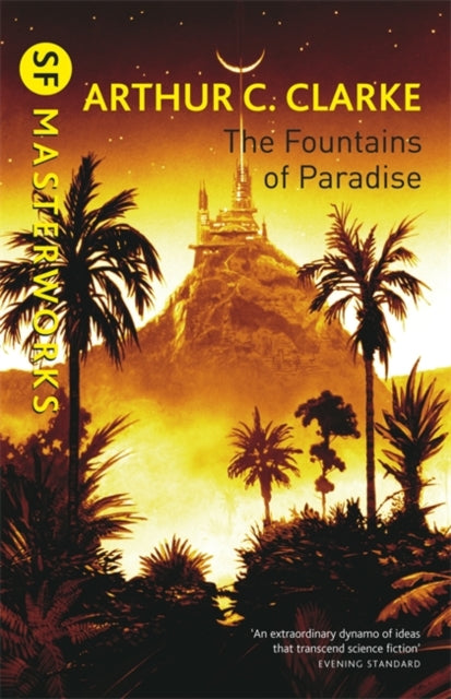 SF Masterworks: The Fountains Of Paradise