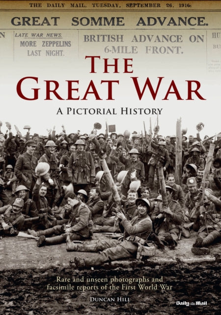 The Great War: A Pictorial History