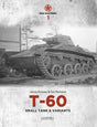 Red Machines 1: T-60 Small Tank & Variants Book Panzerwrecks