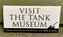 Load image into Gallery viewer, Tank Museum Bumper Stickers - The Tank Museum
