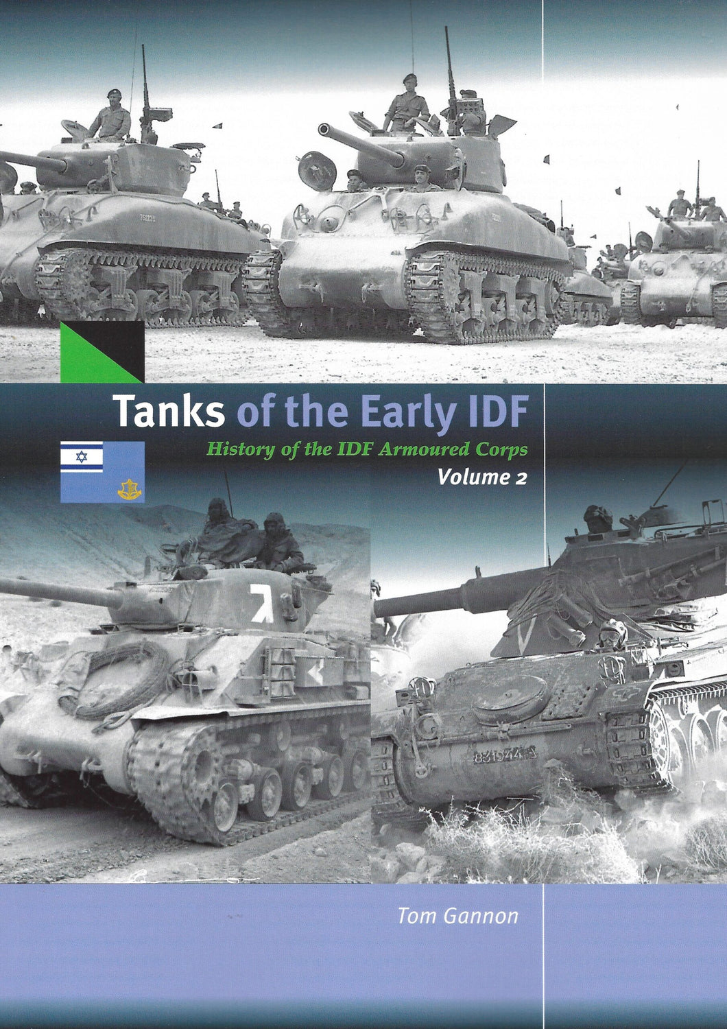 Tanks of the Early IDF Volume 2