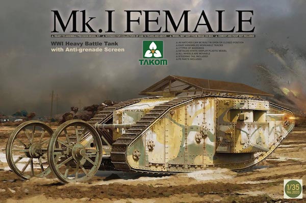Takom Mk1 Female WW1 Heavy Tank