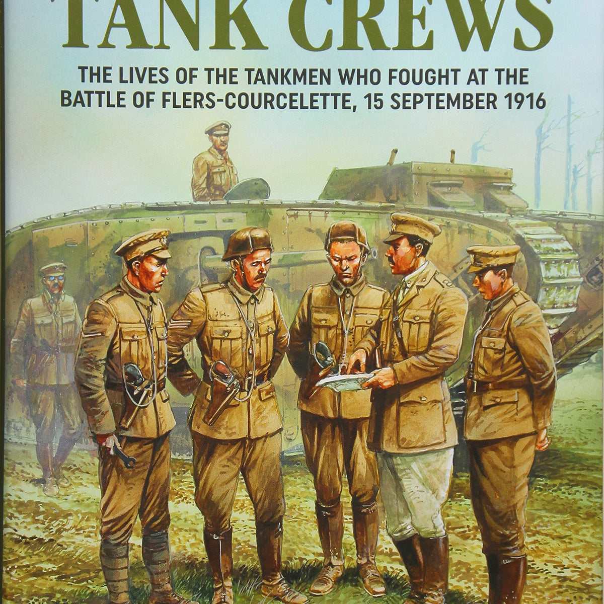The First Tank Crews – The Tank Museum