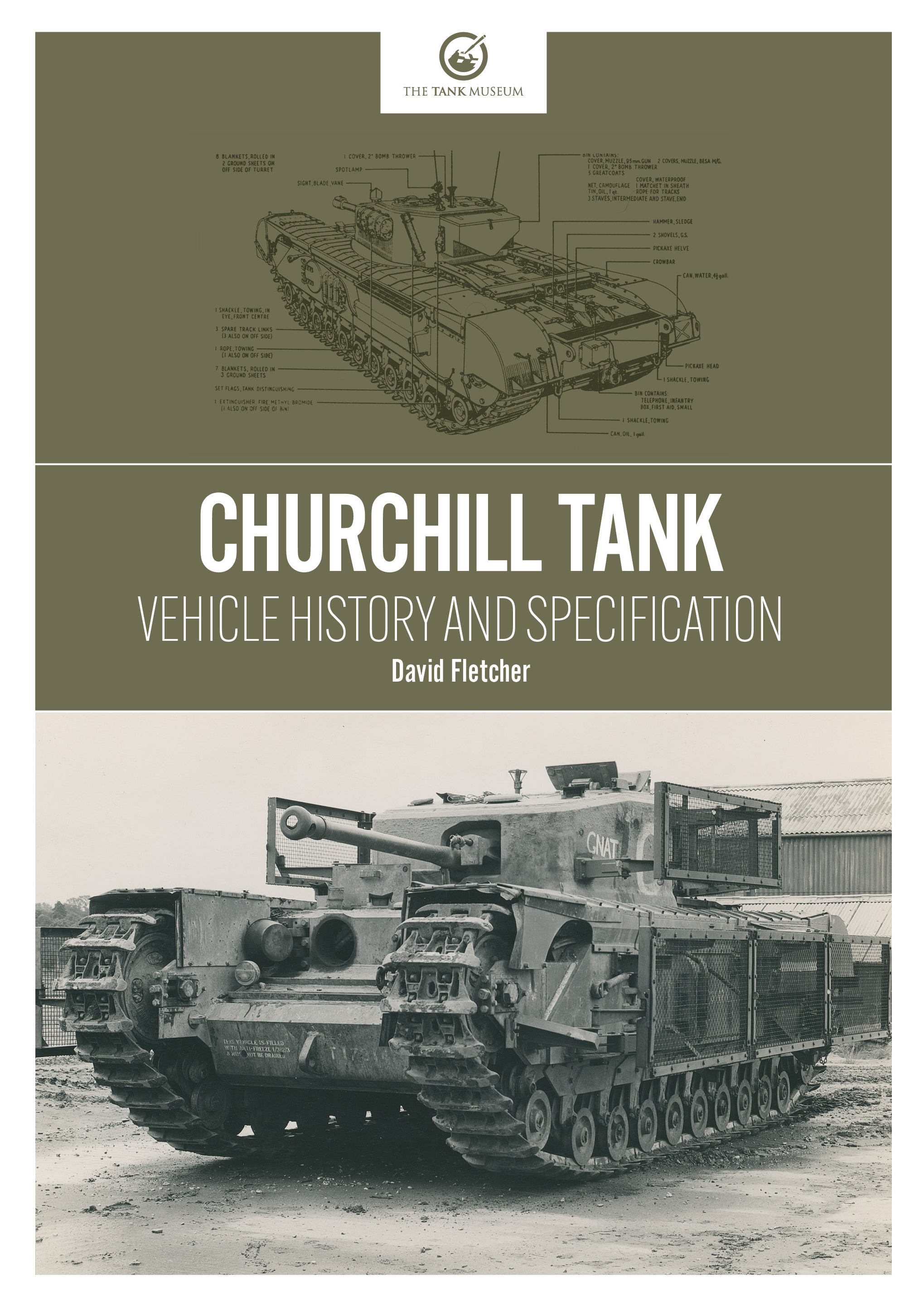 Churchill Tank: Vehicle History and Specification – The Tank