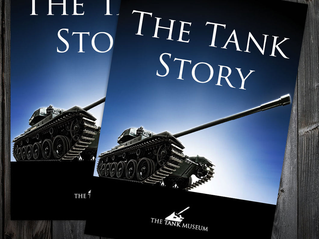 The Tank Story - Tank Museum Guidebook - The Tank Museum